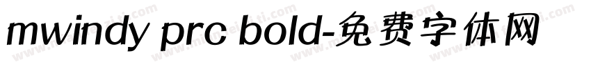 mwindy prc bold字体转换